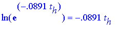 ln(exp(-.891e-1*t[h])) = -.891e-1*t[h]
