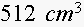 $512\;cm^{3}$